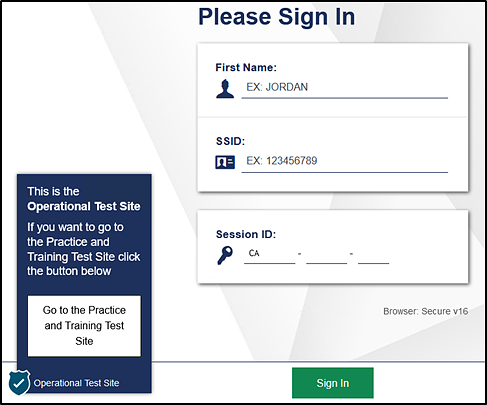 Student Please Sign In screen with fields for First Name, SSID, and Session ID.