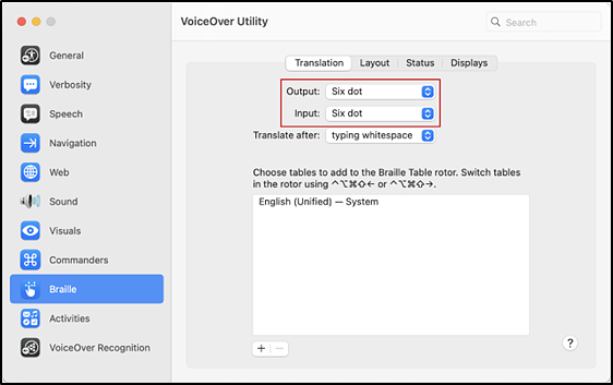 VoiceOver Utility Translation tab showing the Output and Input fields set to Six dot.