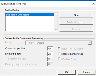 Global: Embosser Setup window, with No Target Embosser selected under the Brailler Device heading.