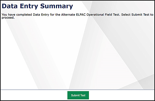 Data Entry Summary screen with Submit Test button.