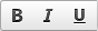 Screen capture of the buttons for bold (shows an uppercase B), italicize (shows an italicized I), and underline (shows an underlined U)