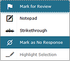 Context menu that shows the available Mark for Review, Strikethrough, Notepad, and Mark as No Response, options.