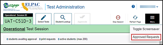 Top of the Test Administrator Interface option with the menu open and the Approved Requests option indicated.
