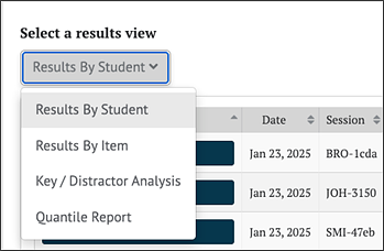Select a Results View for Quantile Report dropdown menu.