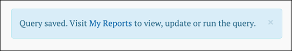 displayed message when Query is saved.