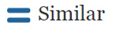 The equals sign icon next to the word "similar."