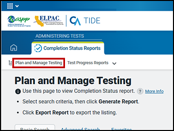 Completion Status Reports drop-down list with the Plan and Manage Testing option indicated.
