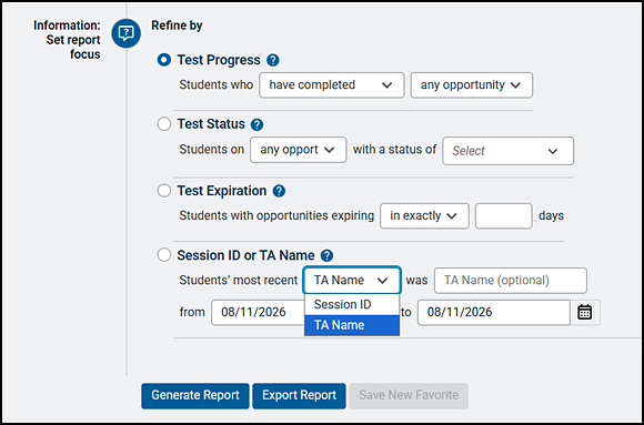Information on the Plan and Manage Testing screen with the Session ID or TA Name radio button selected and the TA Name drop-down option selected.