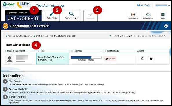 Test Administrator Interface layout with callouts indicating the Session ID, Select Tests tab, Approvals tab, and the Tests without Issue table.