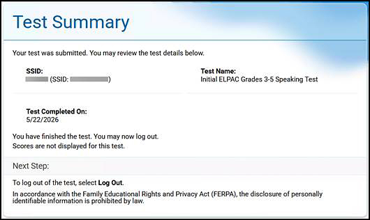 Test Summary page that reads, "You have finished the test. You may now log out. Scores are not displayed for this test."
