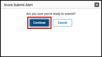 Score Submit Alert message for the Item Scoring screen with the Continue button indicated.