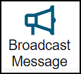 Megaphone with the word "broadcast message" directly under it.
