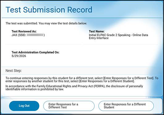 Test Submission Record screen with three buttons at the bottom: Log Out, Enter Responses for a Different Test, and Enter Responses for a Different Student.