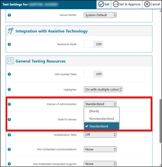Student Test Settings screen with Manner of Administration field called out.