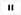 Pause icon made of two parallel vertical lines.