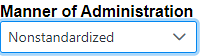Manner of Administration drop-down list 
