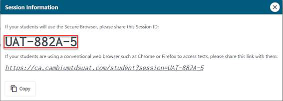Test Administrator Interface window, with the Session Information window visible, and an example Session ID called out.
