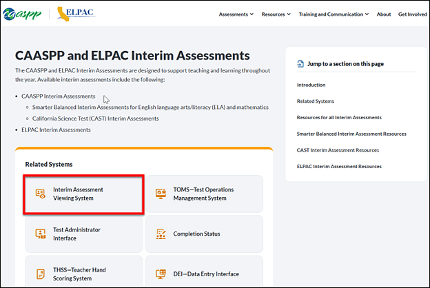 CAASPP and ELPAC Interim Assessments web page with the Interim Assessment Viewing System button called out.