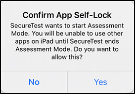 Confirm App Self-Lock message indicating that Assessment Mode will block other iPad apps.