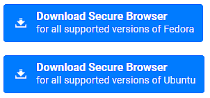 Download Secure Browser for Fedora and Ubuntu Linux buttons