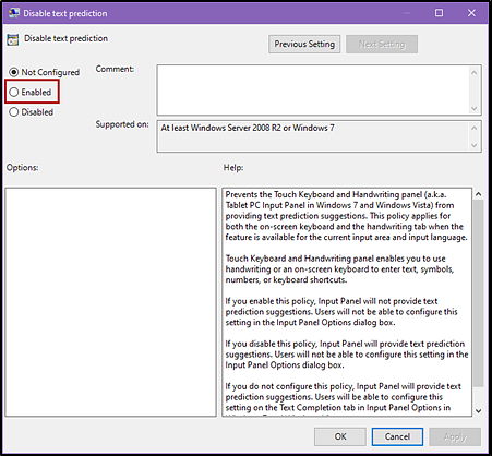 Disable text prediction with Input Panel window with Enabled radio button indicated