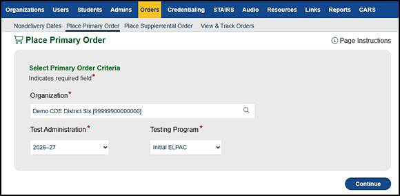 “Select Primary Order Criteria” section of the Place Primary Order screen.