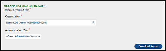 CAASPP LEA User List Report options.