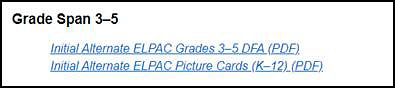 List of DFAs for the Initial Alternate ELPAC on the Secure Materials screen.