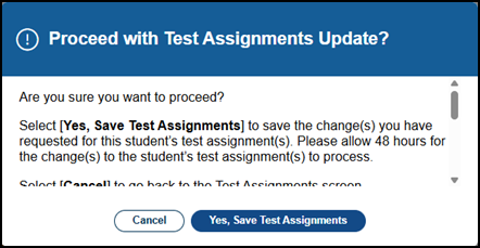 Proceed with Test Assignments Update? message box.