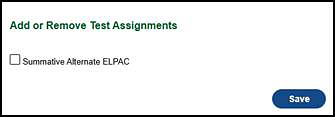 Add or Remove Test Assignments section.