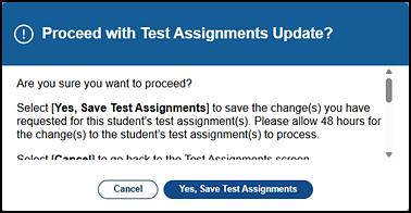 Proceed with Test Assignments Update? message box.